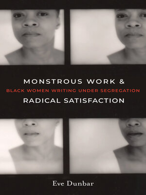 cover image of Monstrous Work and Radical Satisfaction